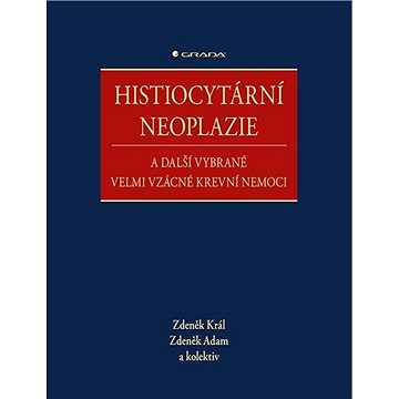 

Histiocytární neoplazie a další vybrané vzácné krevní nemoce