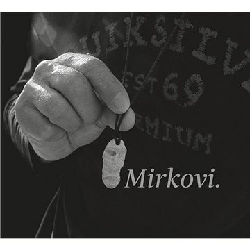 

Mirkovi.