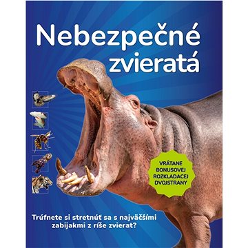 

Nebezpečné zvieratá