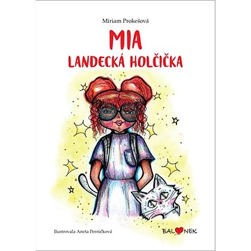 

Mia Landecká holčička