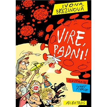 

Vire, padni!