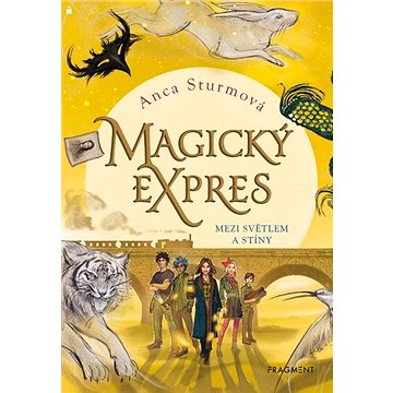 

Magický expres Mezi světlem a stíny