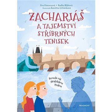 

Zachariáš a tajemství stříbrných tenisek: Provedu vás strašidelnoe Prahou