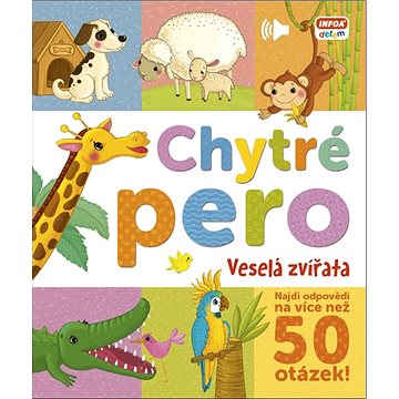 

Chytré pero Veselá zvířátka: Najdi odpovědi na více než 50 otázek!