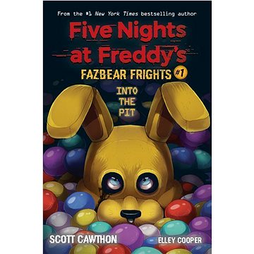 

Fazbear Frights 01. Into the Pit: Five Nights at Freddies