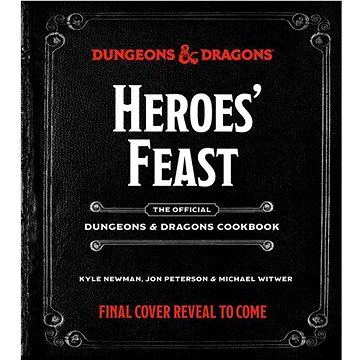 

Heroes' Feast (Dungeons & Dragons): The Official Dungeons & Dragons Cookbook