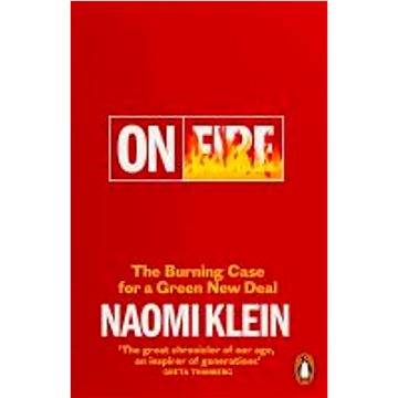 

On Fire: The Burning Case for a Green New Deal