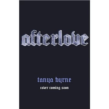 

Afterlove