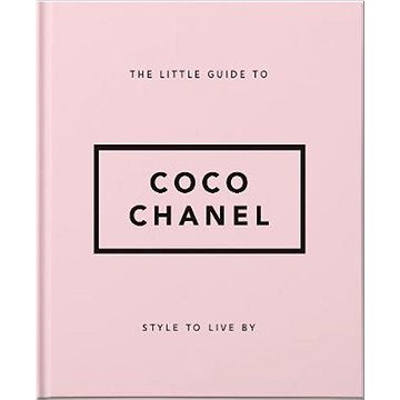 

OH Little Book-Coco Chanel: Style to Live By