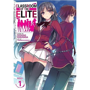 

Classroom of the Elite (Light Novel) Vol. 1