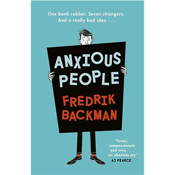 

Anxious People