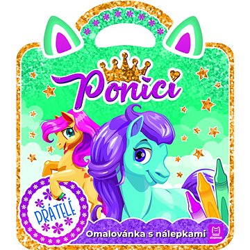 

Omalovánka s nálepkami Poníci Přátelé