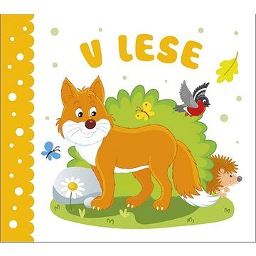 

V lese