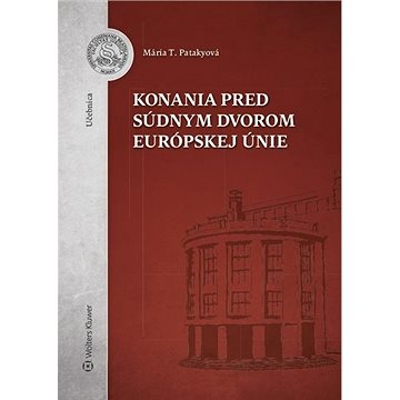 

Konania pred Súdnym dvorom Európskej únie