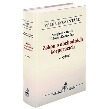 

Zákon o obchodních korporacích: Komentář