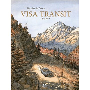 

Visa transit: Svazek 1