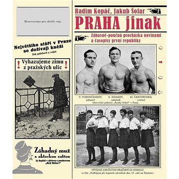 

Praha jinak