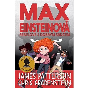

Max Einsteinová Rebelové s dobrým srdcem