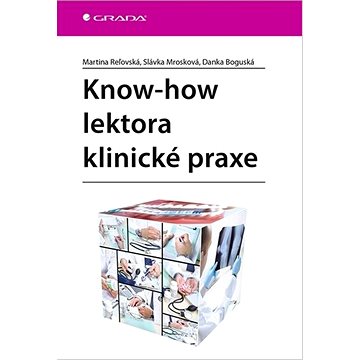 

Know-how lektora klinické praxe