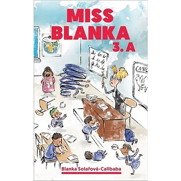 

Miss Blanka 3.A