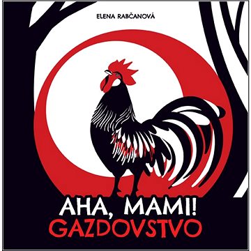 

Aha, mami! Gazdovstvo