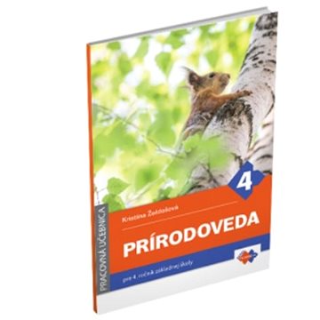 Prírodoveda pre 4. ročník základnej školy - pracovná učebnica
