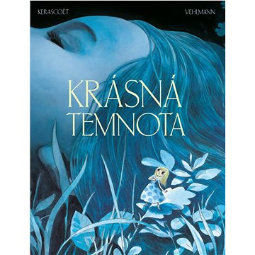 

Krásná temnota