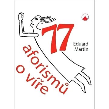 

77 aforismů o víře