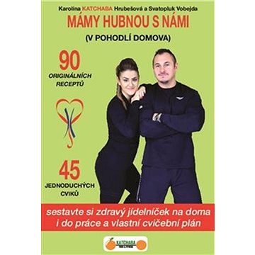 

Mámy hubnou s námi: V pohodlí domova