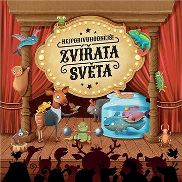 

Nejpodivuhodnější zvířata světa