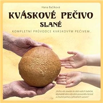

Kváskové pečivo slané