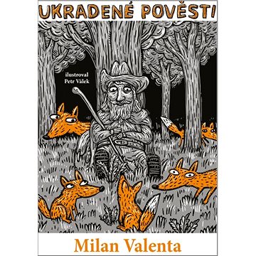 

Ukradené pověsti