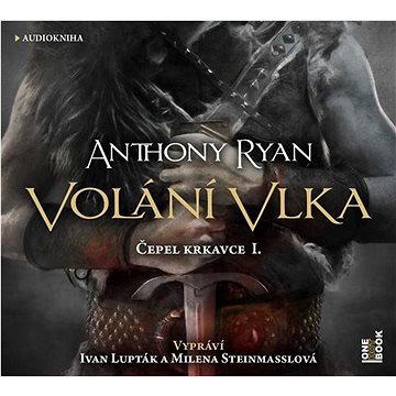 

Volání vlka: Čepel krkavce: Kniha první