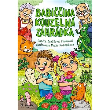 

Babiččina kouzelná zahrádka