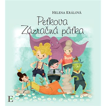

Peťkova zázračná päťka