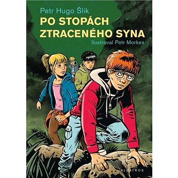 

Po stopách ztraceného syna