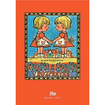 

Danka a Janka v rozprávke
