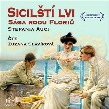 

Sicilští lvi: Sága rodu Floriů