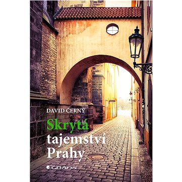 

Skrytá tajemství Prahy