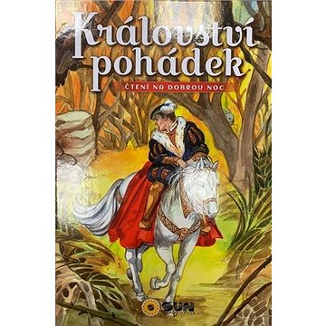 

Království pohádek: Čtení na dobrou noc