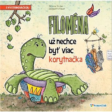 

Filoména už nechce byť viac korytnačka: s vystrihovačkou