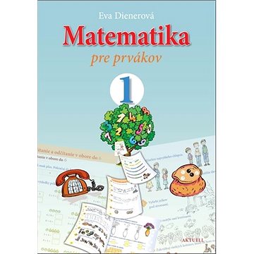 

Matematika pre prvákov 1