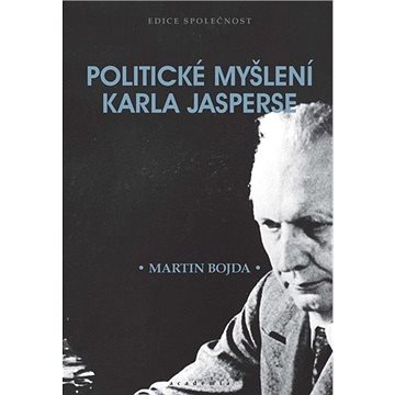 

Politické myšlení Karla Jasperse