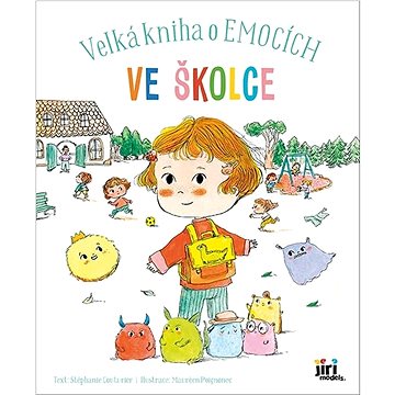 

Velká kniha o emocích Ve školce