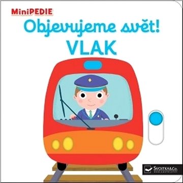 

Objevujeme svět! Vlak: MiniPEDIE