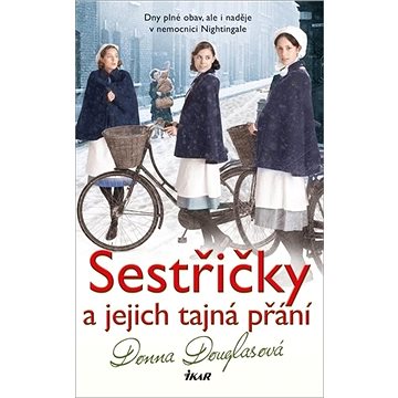 

Sestřičky a jejich tajná přání: Dny plné obav, ale i naděje v nemocnici Nightingale