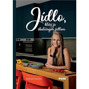 

Jídlo, které je skutečným jídlem