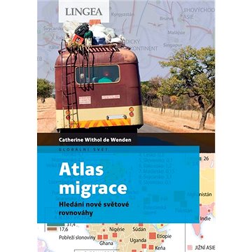 

Atlas migrace: Hledání nové světové rovnováhy