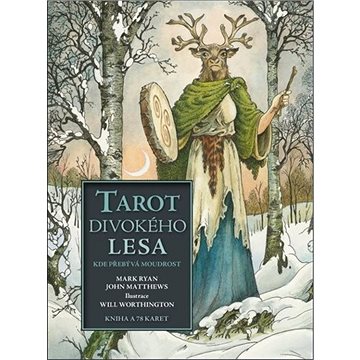 

Tarot divokého lesa: Kde přebývá moudrost