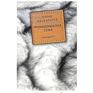 

Podvodníkova žena
